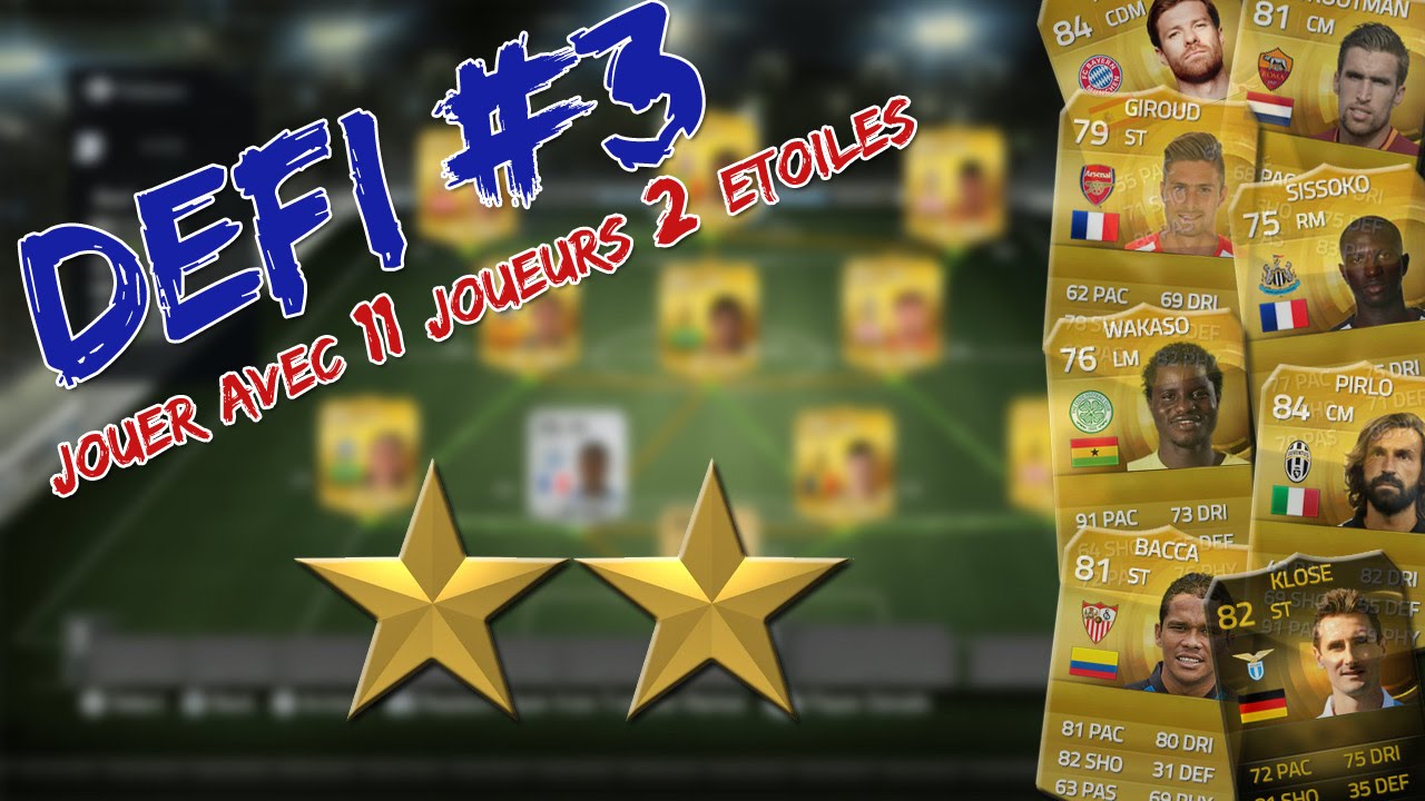 FUT 15 | DEFI #3 | UNE EQUIPE 2* GT !