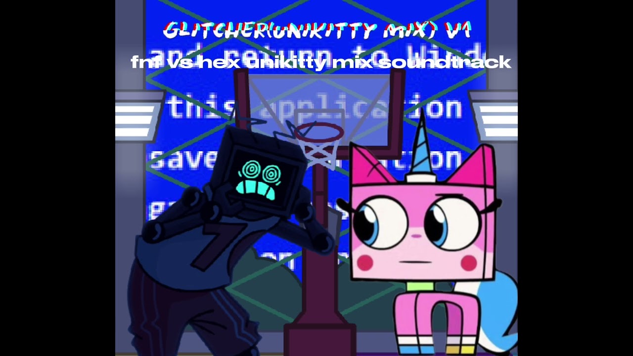 Glitcher(unikitty mix) v1