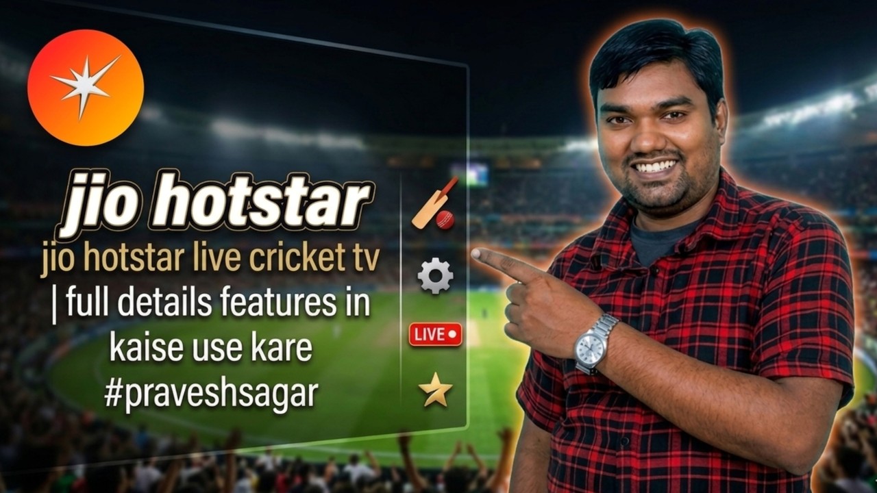 Jio Hotstar | Live Cricket TV  Full Details  Features & Kaise Use Kare  #praveshsagar #tutorial 