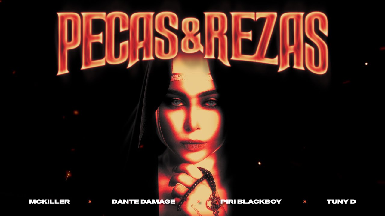Pecas Y Rezas - MC Killer x @DanteDamage x @Piriblackboy x  @TunyD   (CaribbeanCartel/Kapital Music)