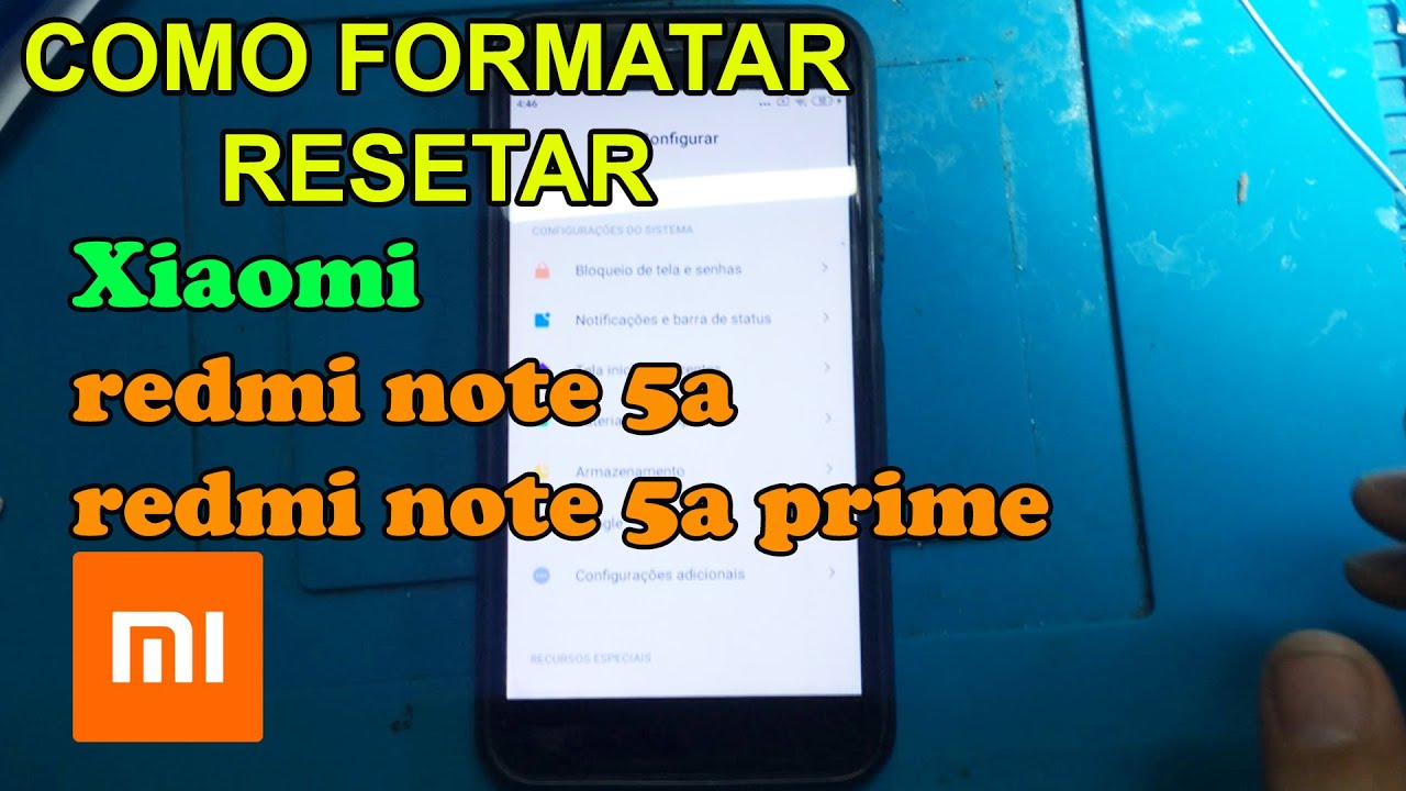 COMO FORMATAR XIAOMI NOTE 5a PRIME RESTAURAR ZERAR DE FABRICA