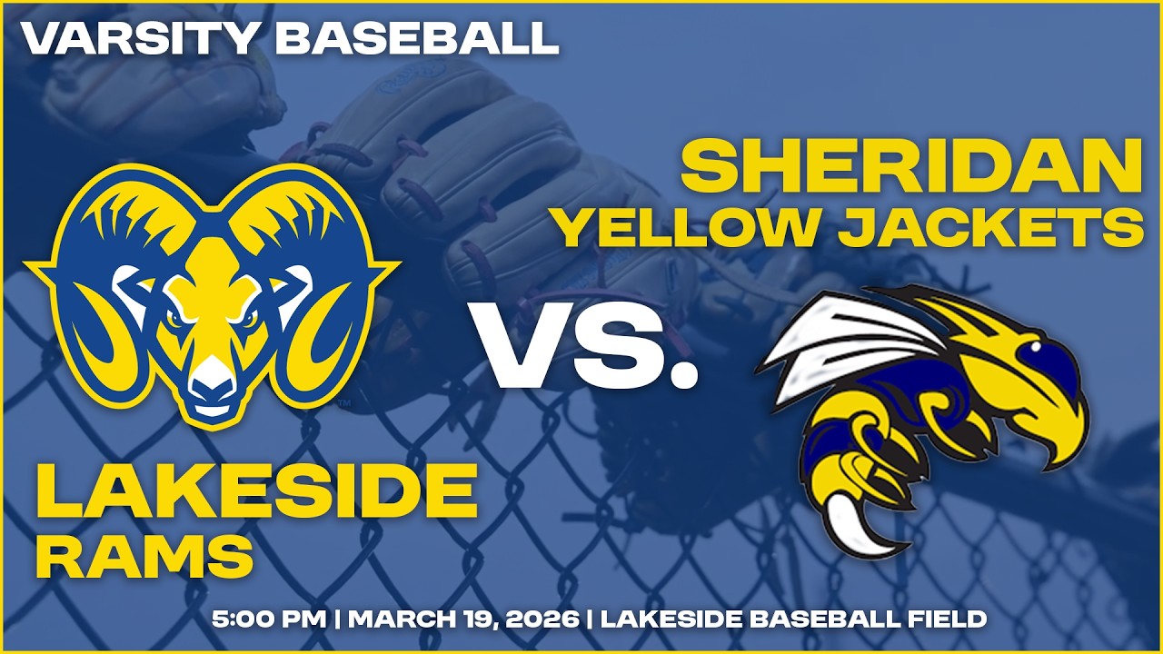 Lakeside vs. Sheridan | Lakeside vs. Sheridan | Varsity Baseball | March 19, 2026
