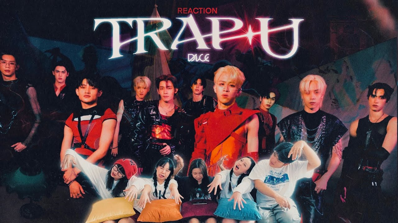[TPOP] TRAP U | DICE | REACTION | รีเเอครีใจTRAP U