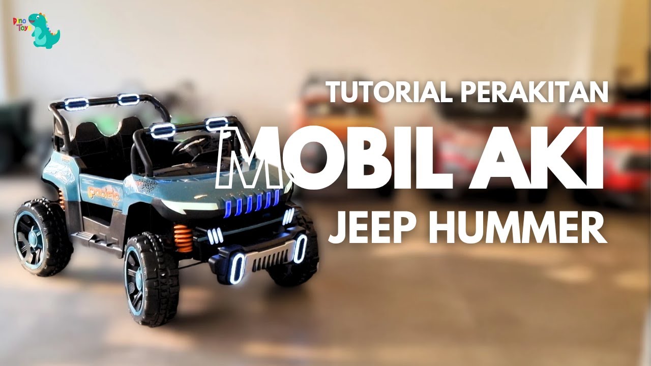 UNBOXING DAN CARA MERAKIT MOBIL AKI JEEP HUMMER PACIFIC PJ-8611 BY DINO TOYS UNGARAN #JEEPHUMMER