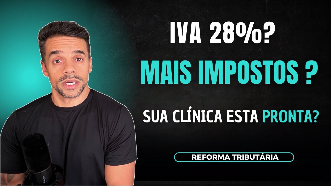IVA no Brasil: O Maior Imposto do Mundo? Descubra como pagar menos impostos na sua cl&iacute;nica!