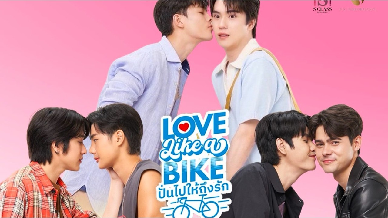🏳️&zwj;🌈 Thai BL Series 👉 Love Like A Bike 🚴 EngSub Promo Video