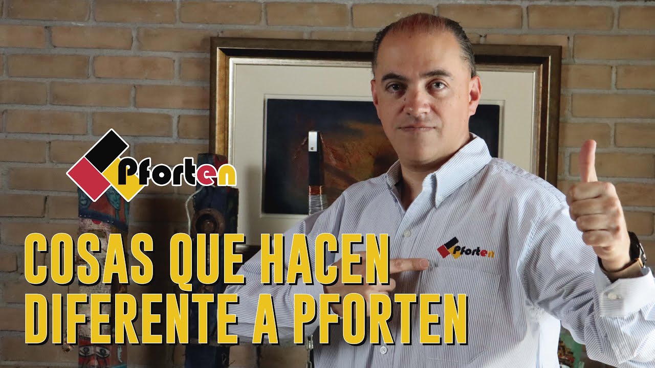 COSAS QUE HACEN DIFERENTE A PFORTEN