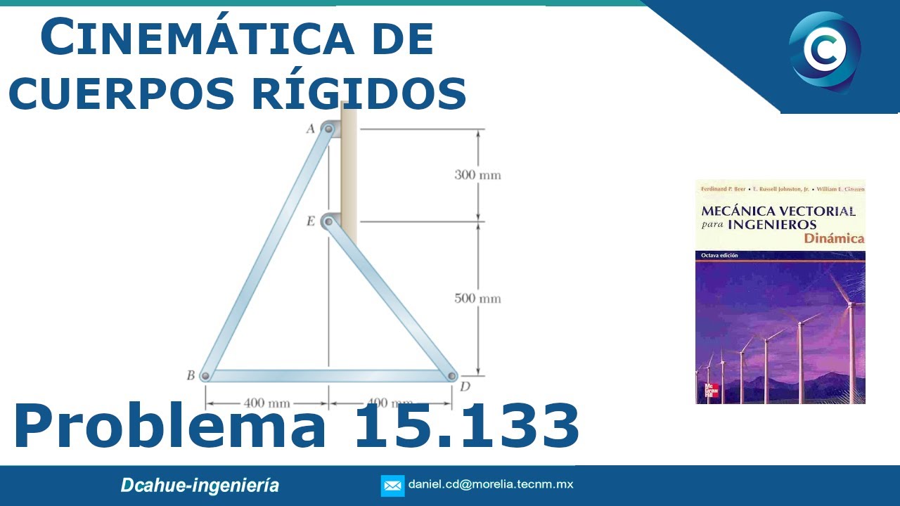CINEMÁTICA DE CUERPOS RÍGIDOS | ACELERACIÓN DE CUERPOS RÍGIDOS | DINÁMICA | BEER | EJERCICIO 15.133