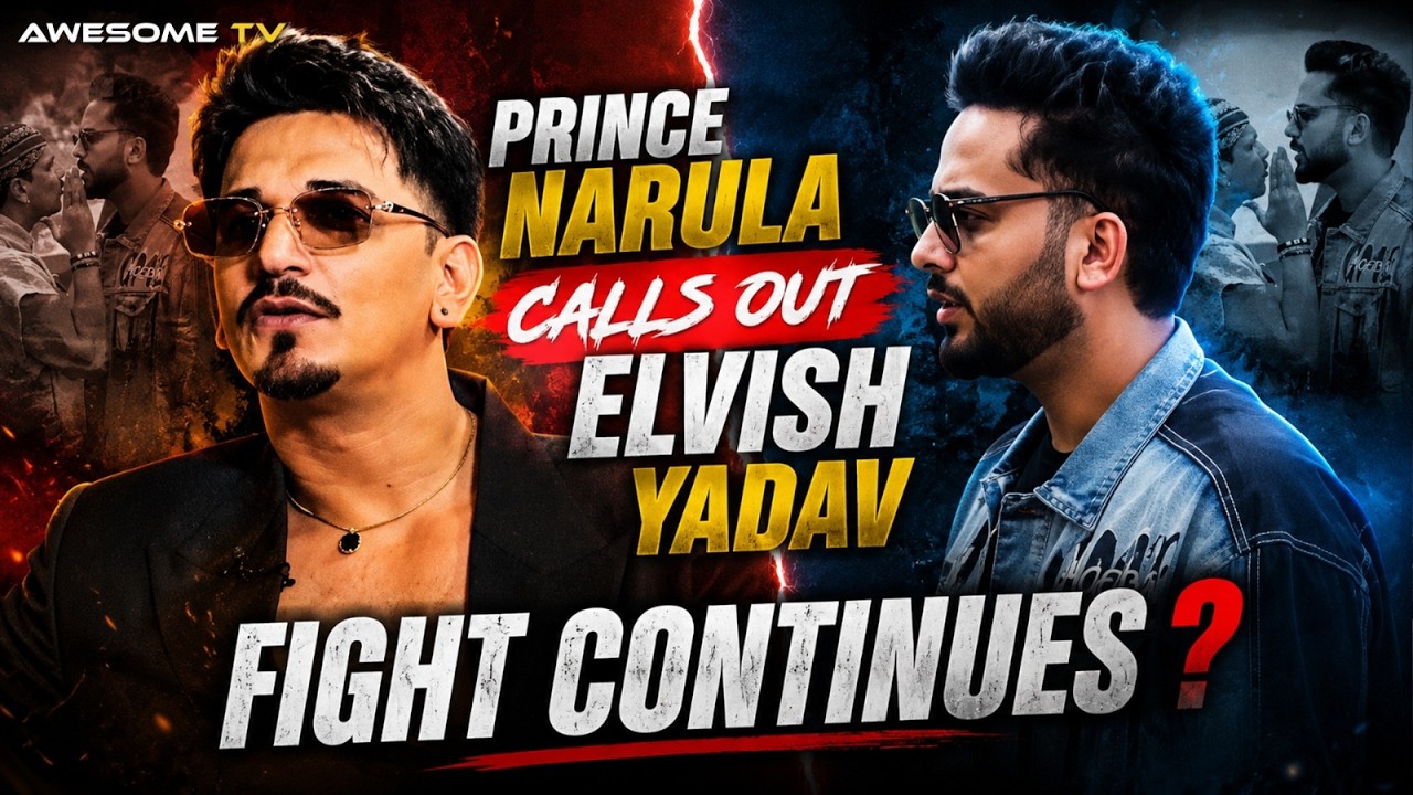 PRINCE NARULA EXPOSES ELVISH YADAV | &lsquo;Nothing Changed With Yuvika' | Ruffle Dunali Song