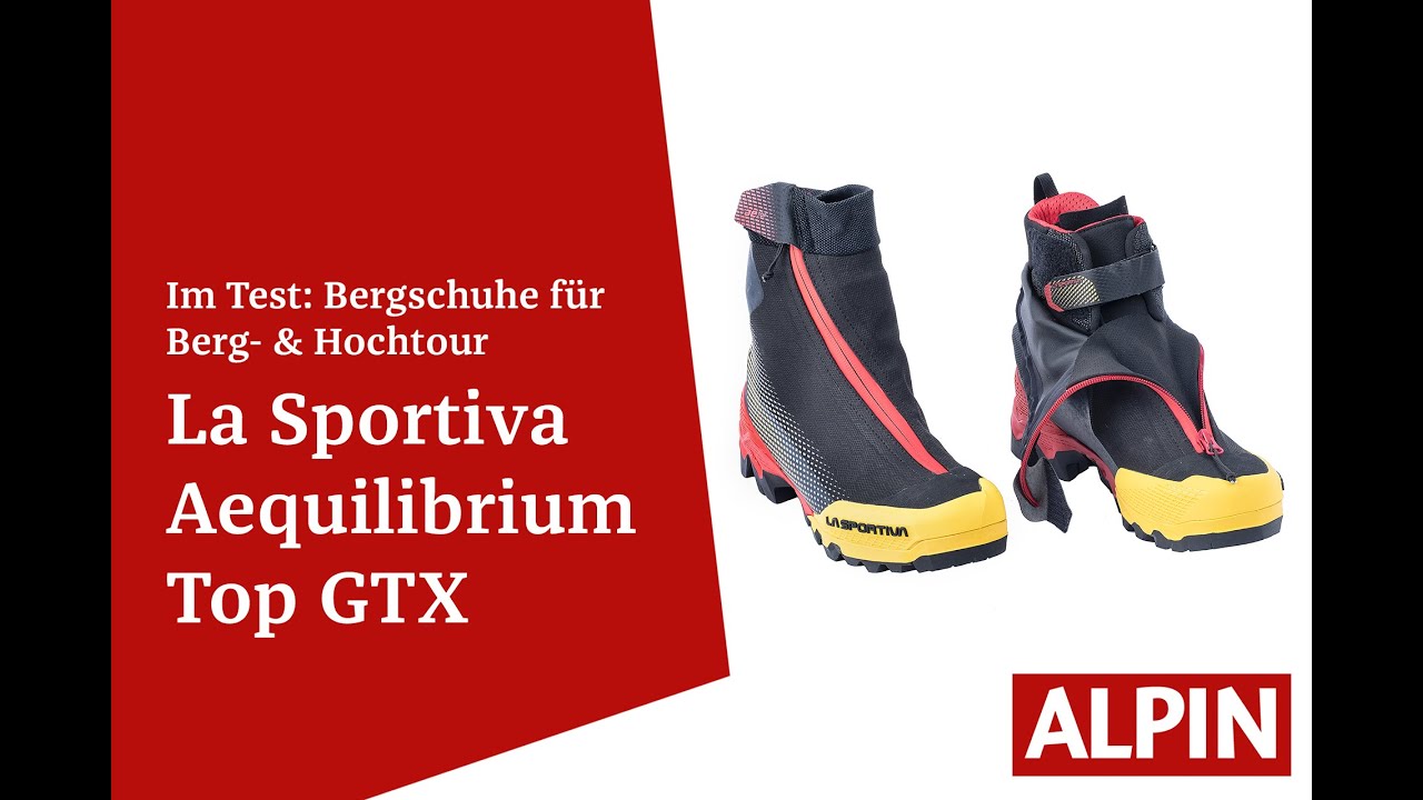 Test Bergstiefel La Sportiva Aequilibrium Top GTX | ALPIN - Das Bergmagazin