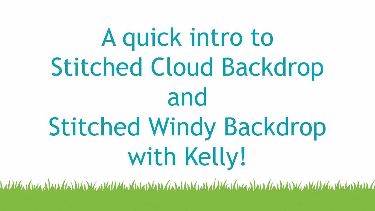 Intro to Stitched Cloud Backdrops + Stitched Windy Backdrop