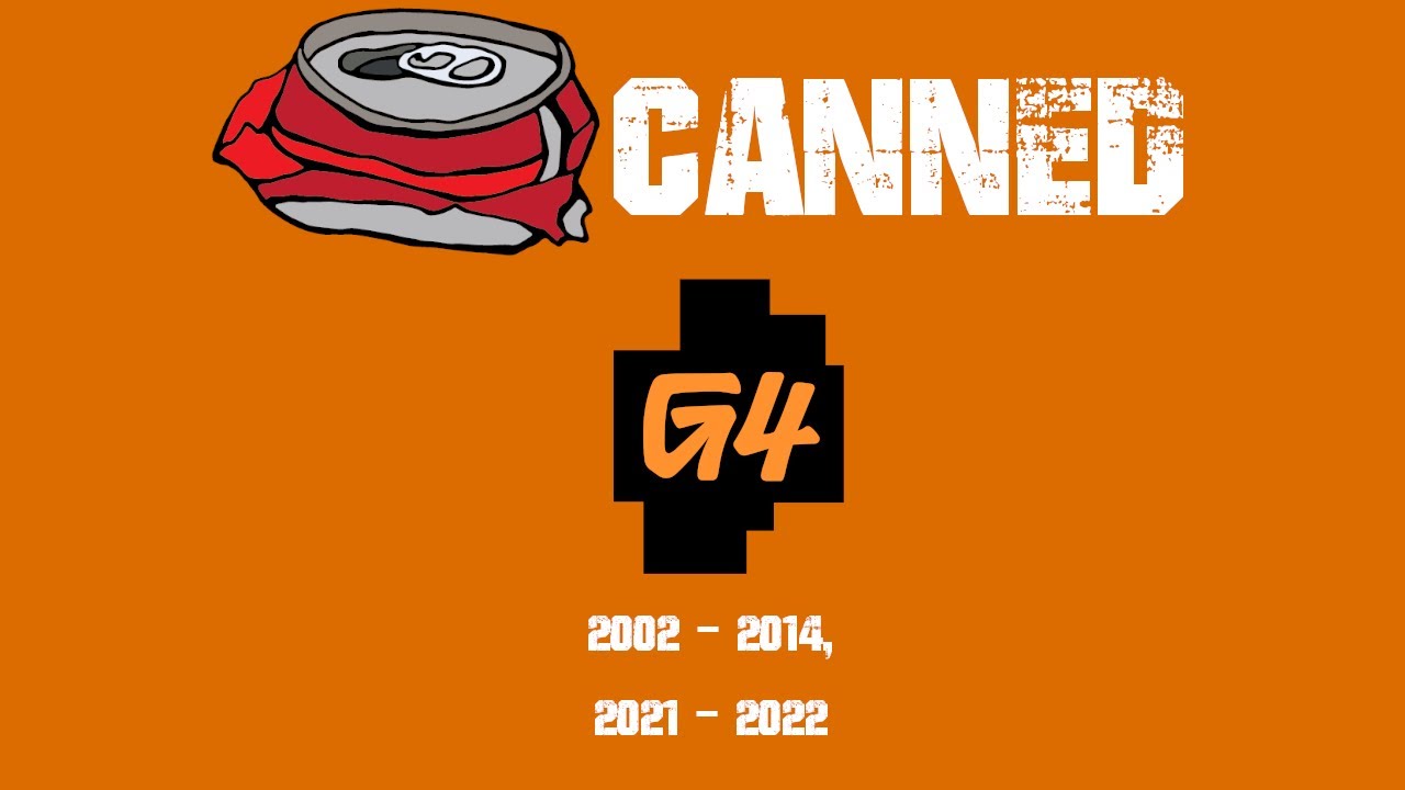 G4's Downfall. What Caused It? (Canned)