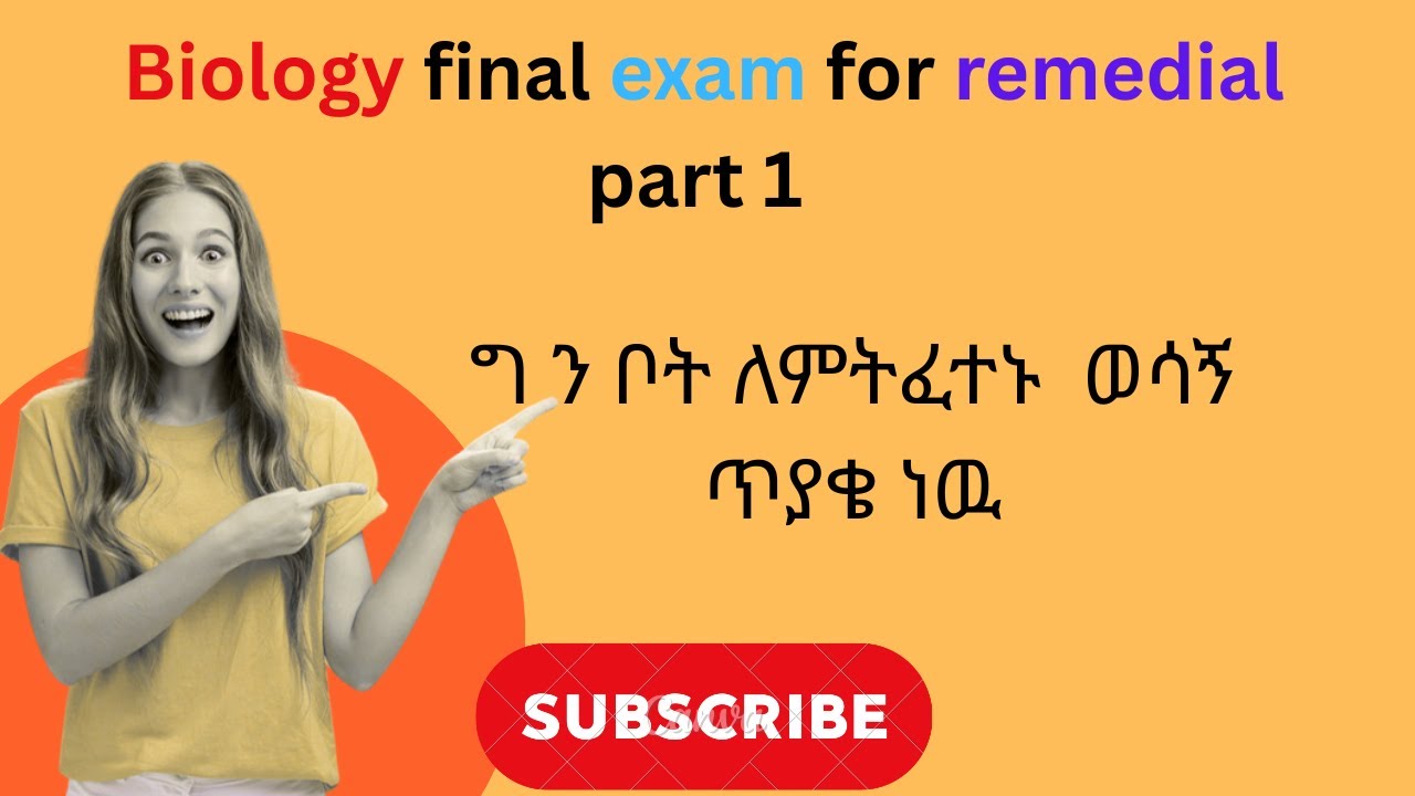Biology final exam for remedial  part 1