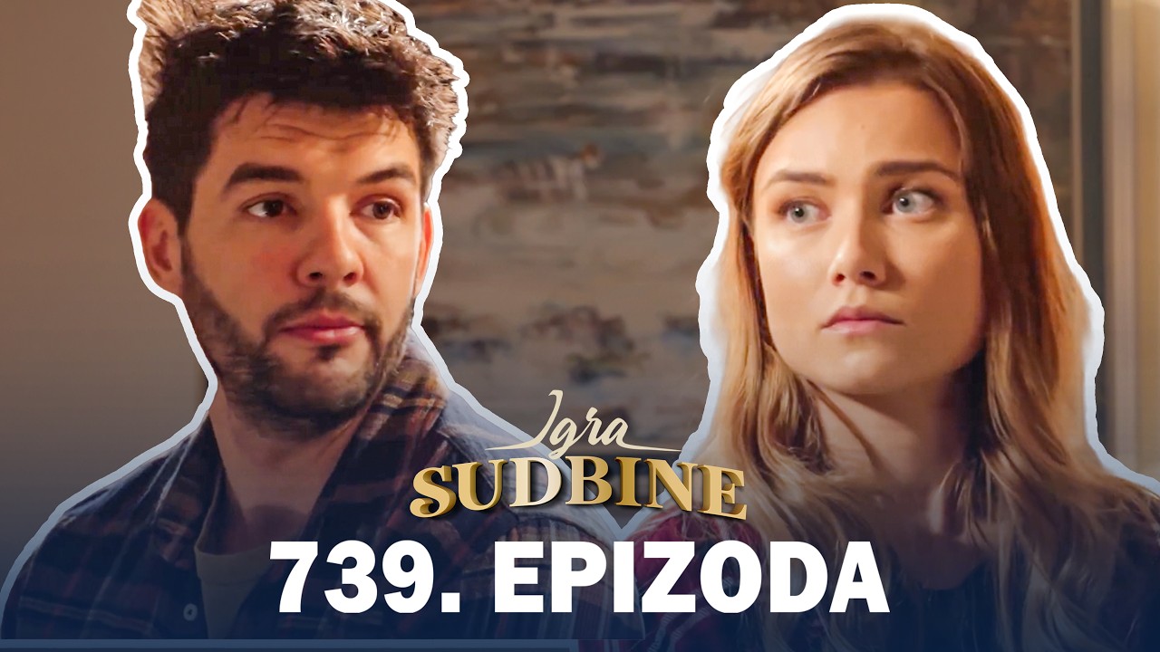 Igra sudbine | Sezona 05 | Epizoda 739 (domaća serija)