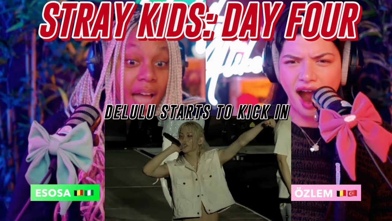 TIME2STRAY - DAY FOUR: I am You, Get Cool, Miroh (MV + Lolla), Victory Song, Boxer, 19 reaction
