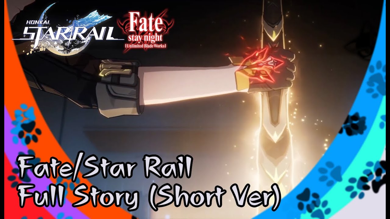 Honkai Star Rail x Fate/Stay Night UBW Full Story in 6 Min