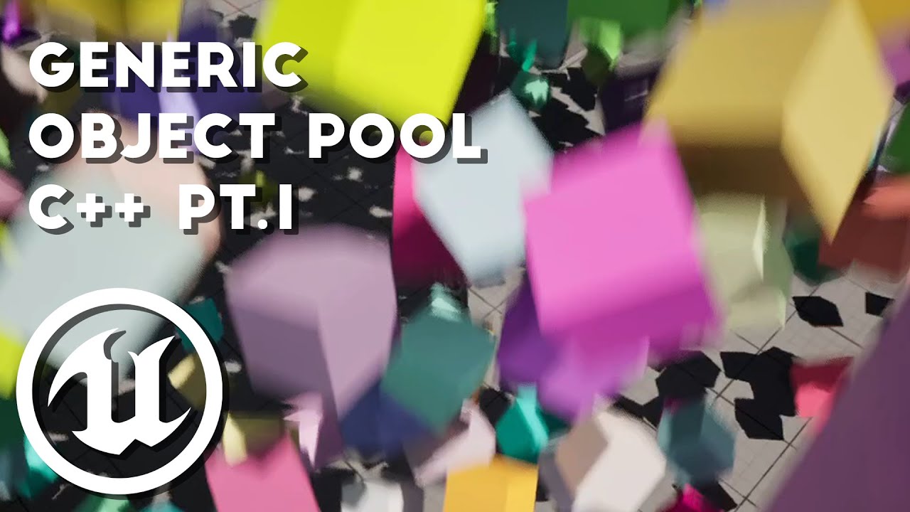 Generic Object Pool Pt. 1 | Unreal Engine C++ | Optimizations Technique | WorldSubsystem