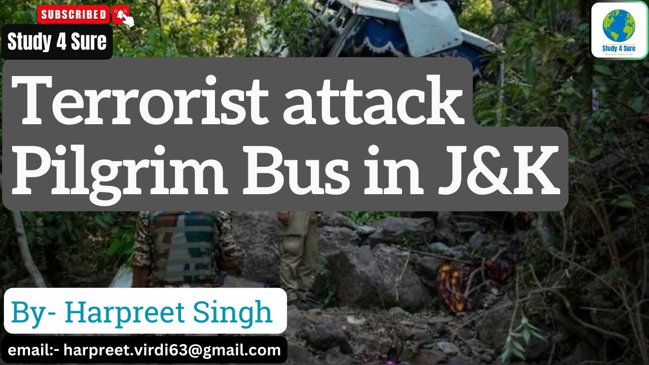 Reasi Terrorist Attack| Hindu Pilgrim Bus Attack| J&K | TRF | @Study4Sure |News Analysis