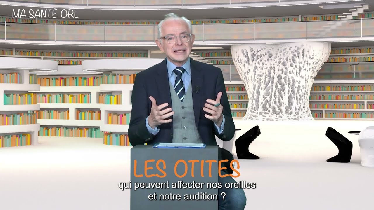 Ma Sant&eacute; ORL - Les otites
