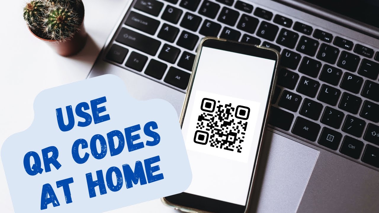 Используйте QR-коды дома для организации и повышения производительности