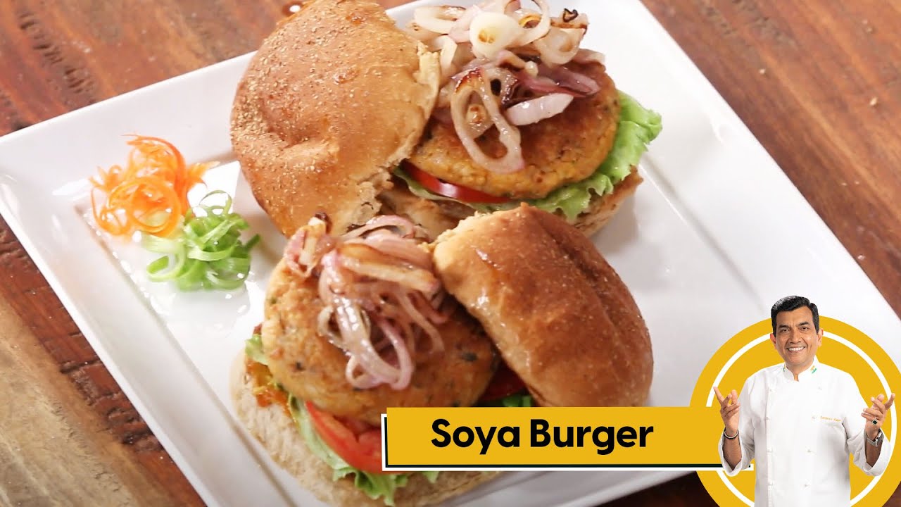 Soya Burger | सोया बर्गर | Protein Burger | Veg Burger at Home | Sanjeev Kapoor Khazana
