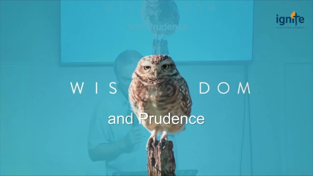 Ps Darin Browne - Wisdom and Prudence