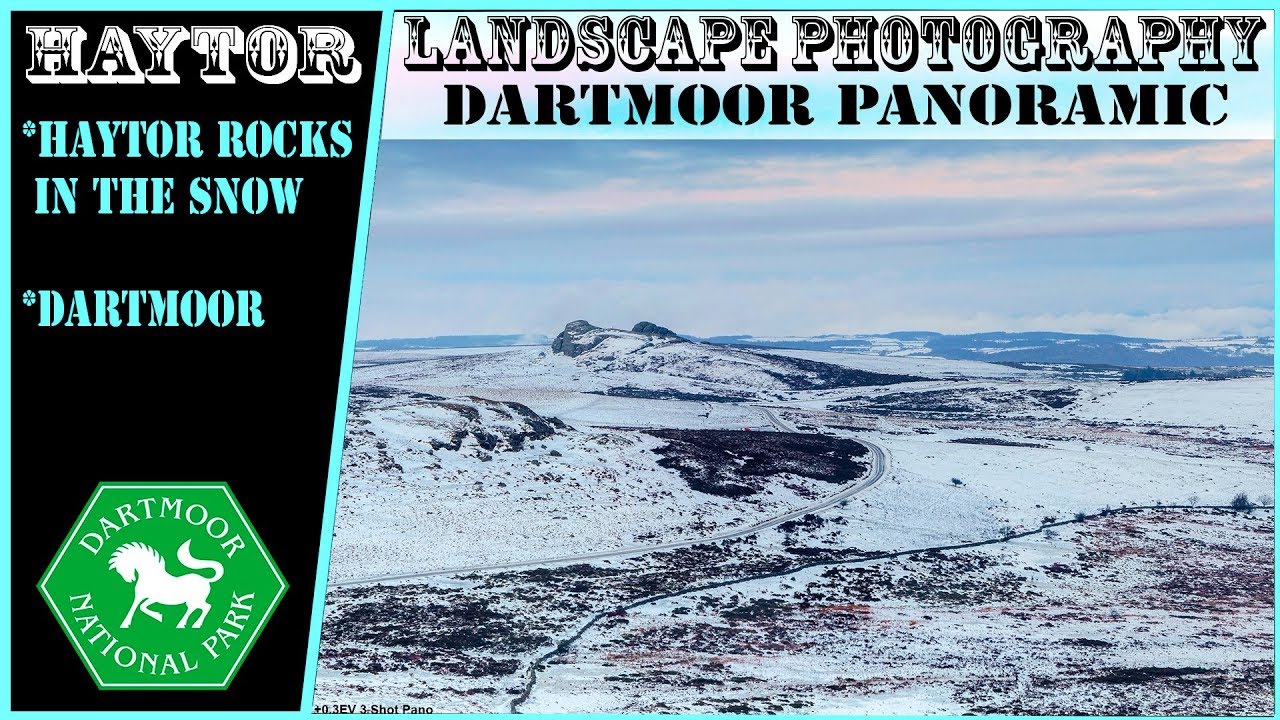 Dartmoor Panoramic | Haytor in the Snow | Landscape Photography vlog | Rippen Tor