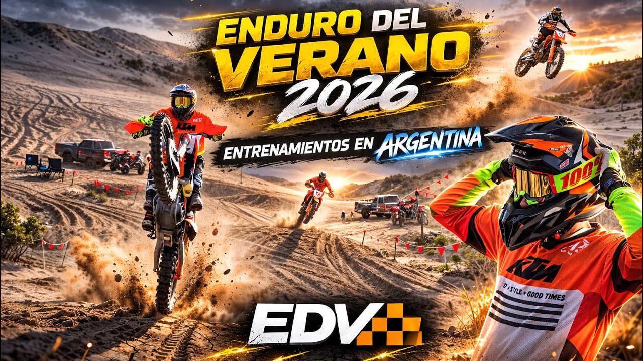 ENDURO DEL VERANO 2026 / ENTRENAMIENTOS ARGENTINA