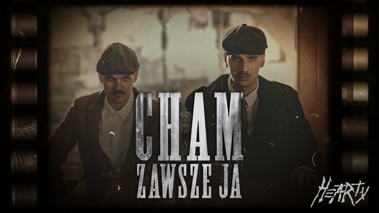 HEARTY - CHAM (Zawsze ja)