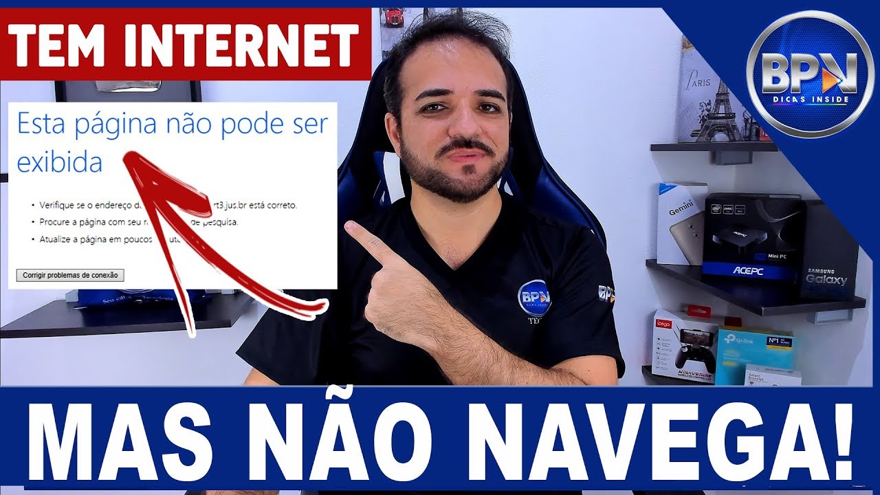 Estou CONECTADO na Internet mas NÃO CONSIGO NAVEGAR! O que Fazer?