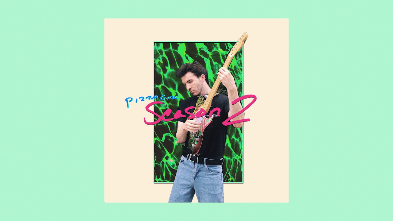 pizza girl - season 2 [Full Album]