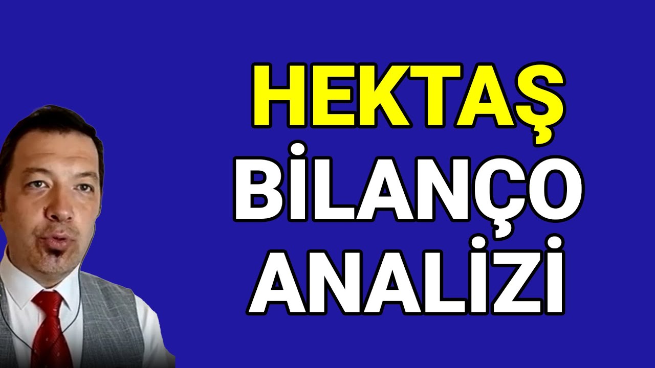 Hektaş Ve Ülker Bilanço Analizi 🧐Analist Açıkladı: Henüz Erkenmiş 🫤