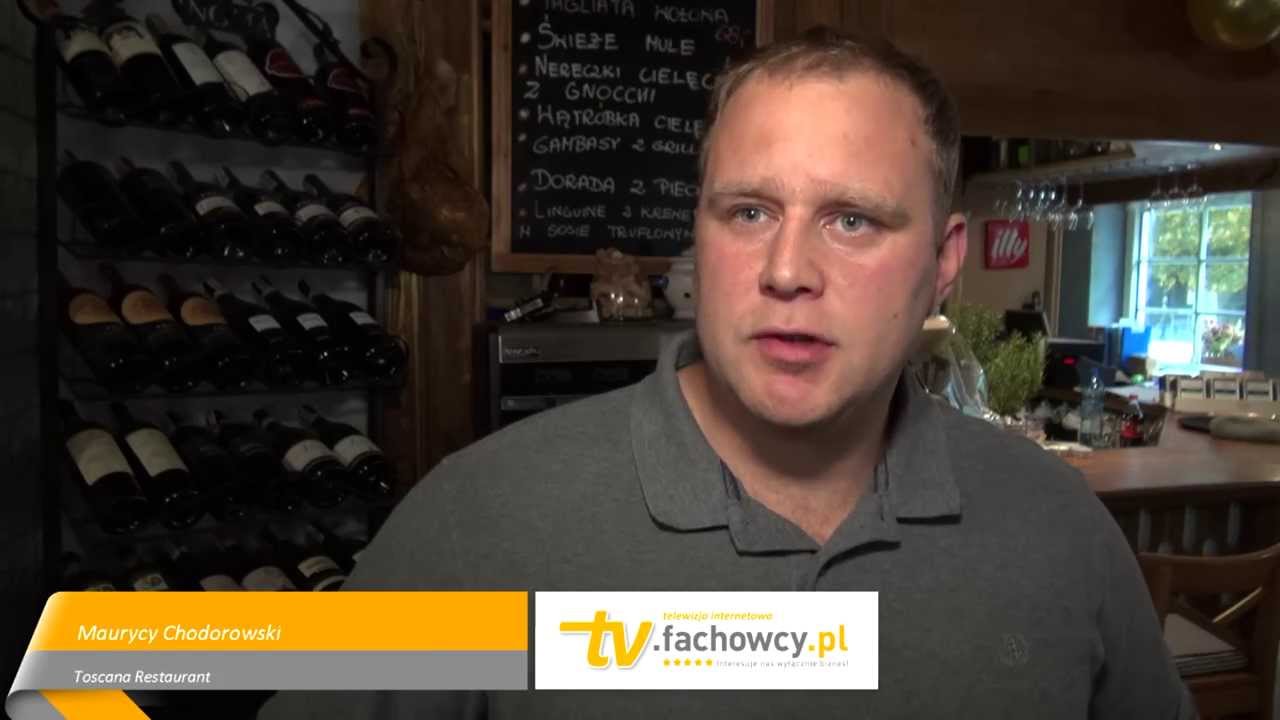 Toscana Restaurant - Maurycy Chodorowski dla tv.fachowcy.pl
