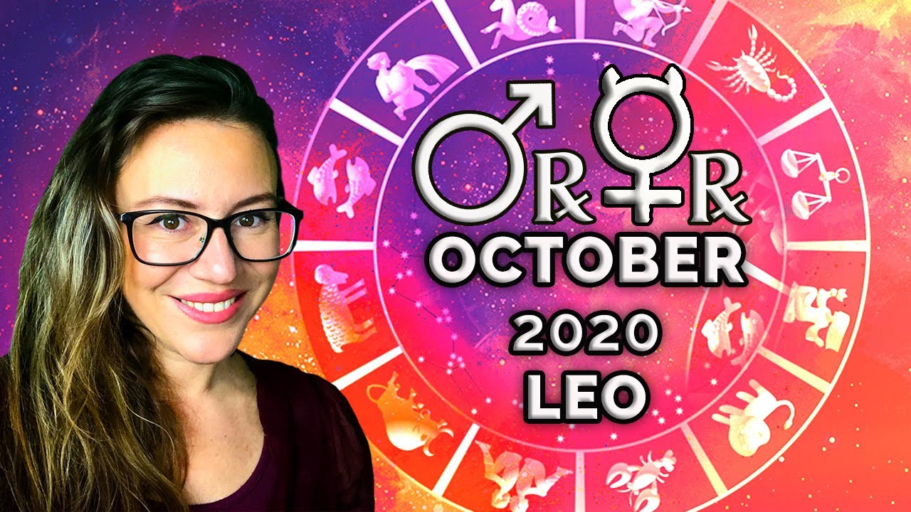 LEO October 2020. LIGHT at the END of the TUNNEL! The FINAL Showdown! The CULMINATION this Year!
