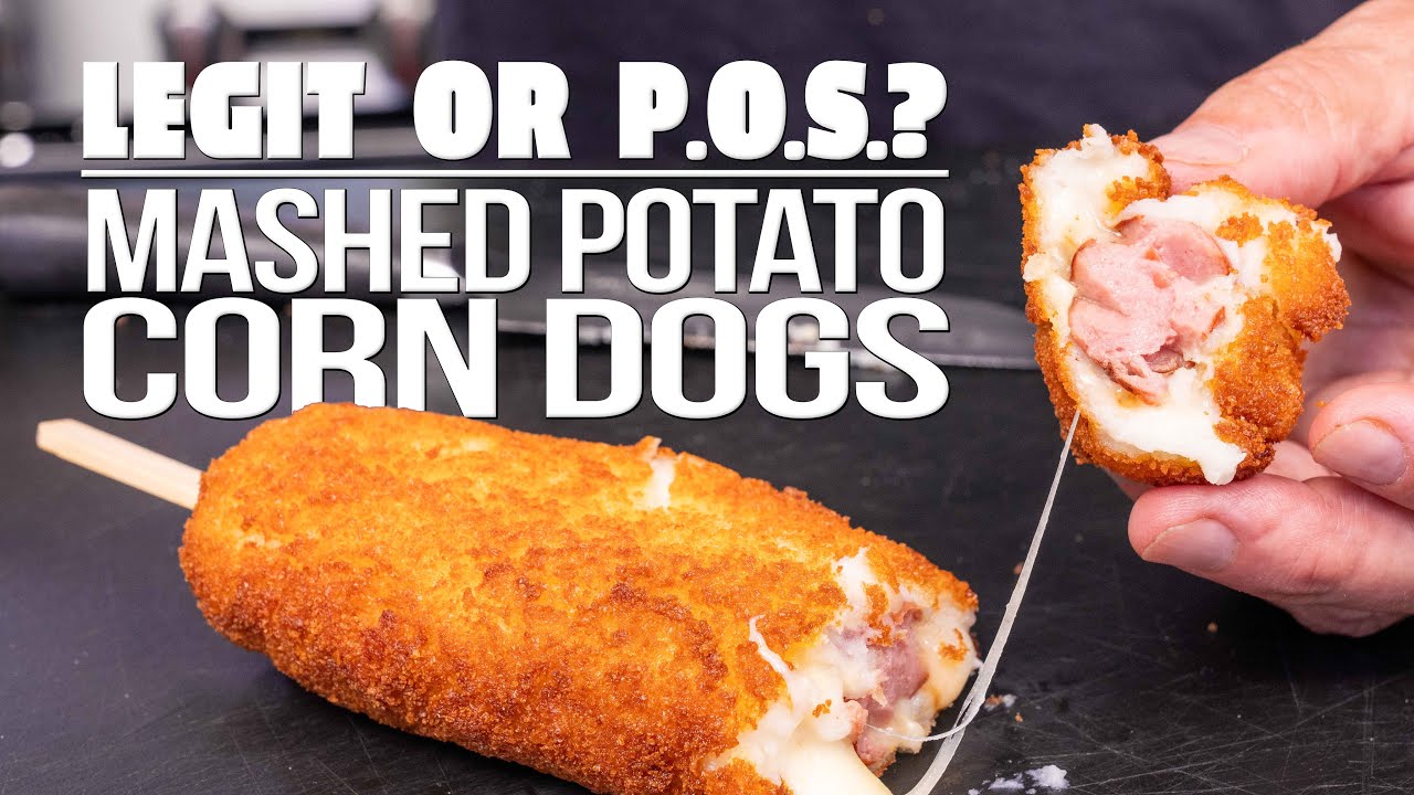 LEGIT OR P.O.S.? (CHEESY MASHED POTATO CORN DOGS / 12 MILLION VIEWS) | SAM THE COOKING GUY