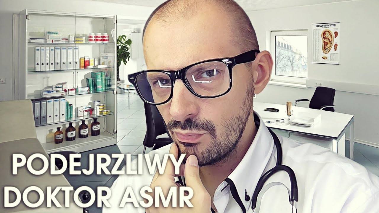 Podejrzliwy Doktor ASMR Role Play PL