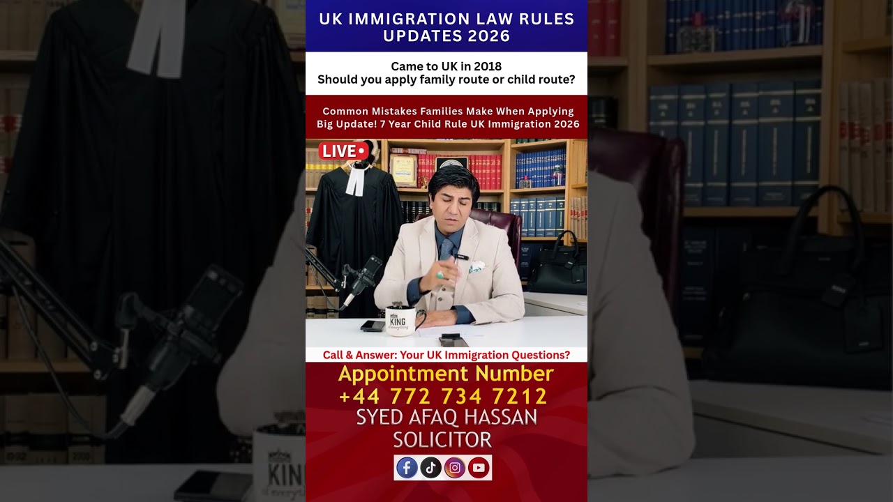 7 Year Child Rule UK 2026 – Should Parents Apply With the Child or Family Route?