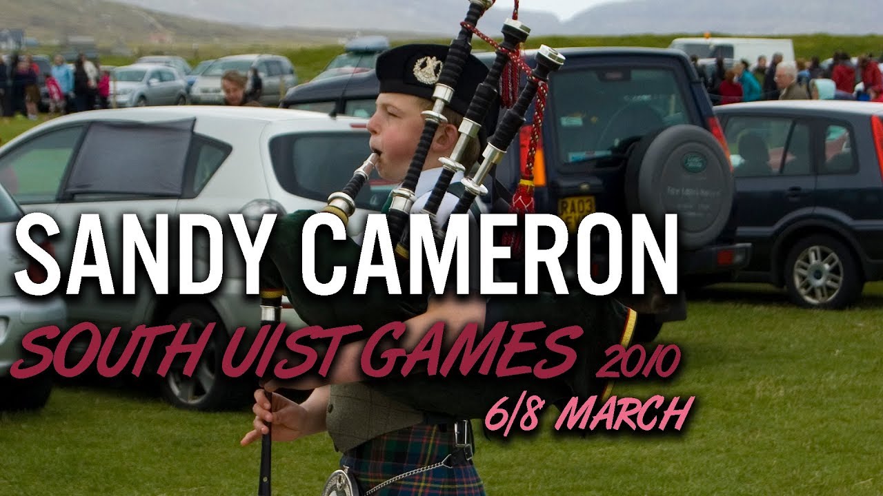 Sandy Cameron - South Uist Games 2010 - 6/8 March