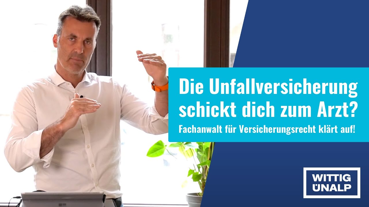 Unfallversicherung schickt mich zum Arzt: Wie verhalte ich mich?