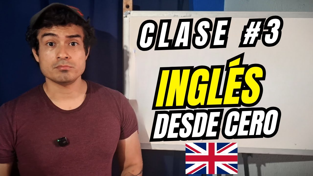 Clase # 3 | Inglés desde cero | Presente simple y más | That's it