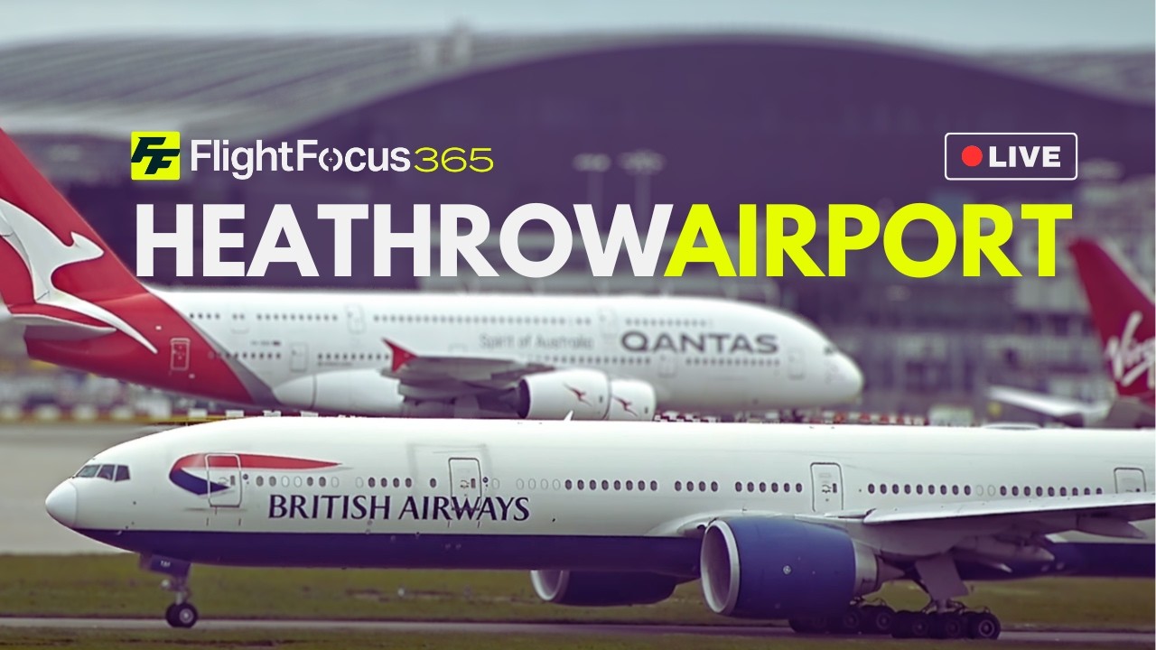 Heathrow Airport Live - Thursday 17th September 2026