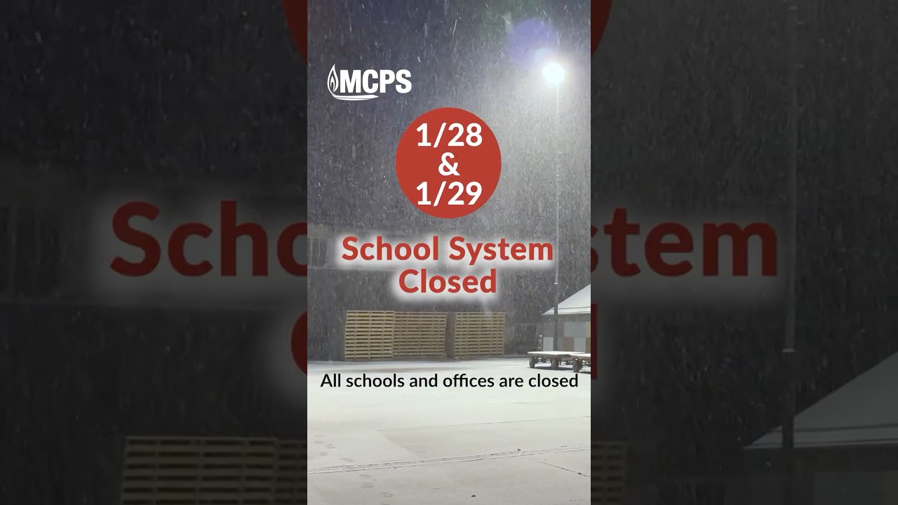 MCPS Code Red: Schools & Offices CLOSED - 1/28/26 & 1/29/26