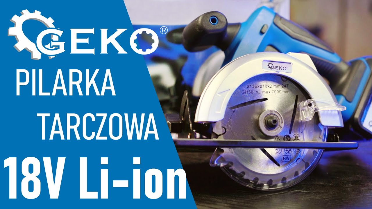 Pilarka tarczowa akumulatorowa 18V Li-ion GEKO