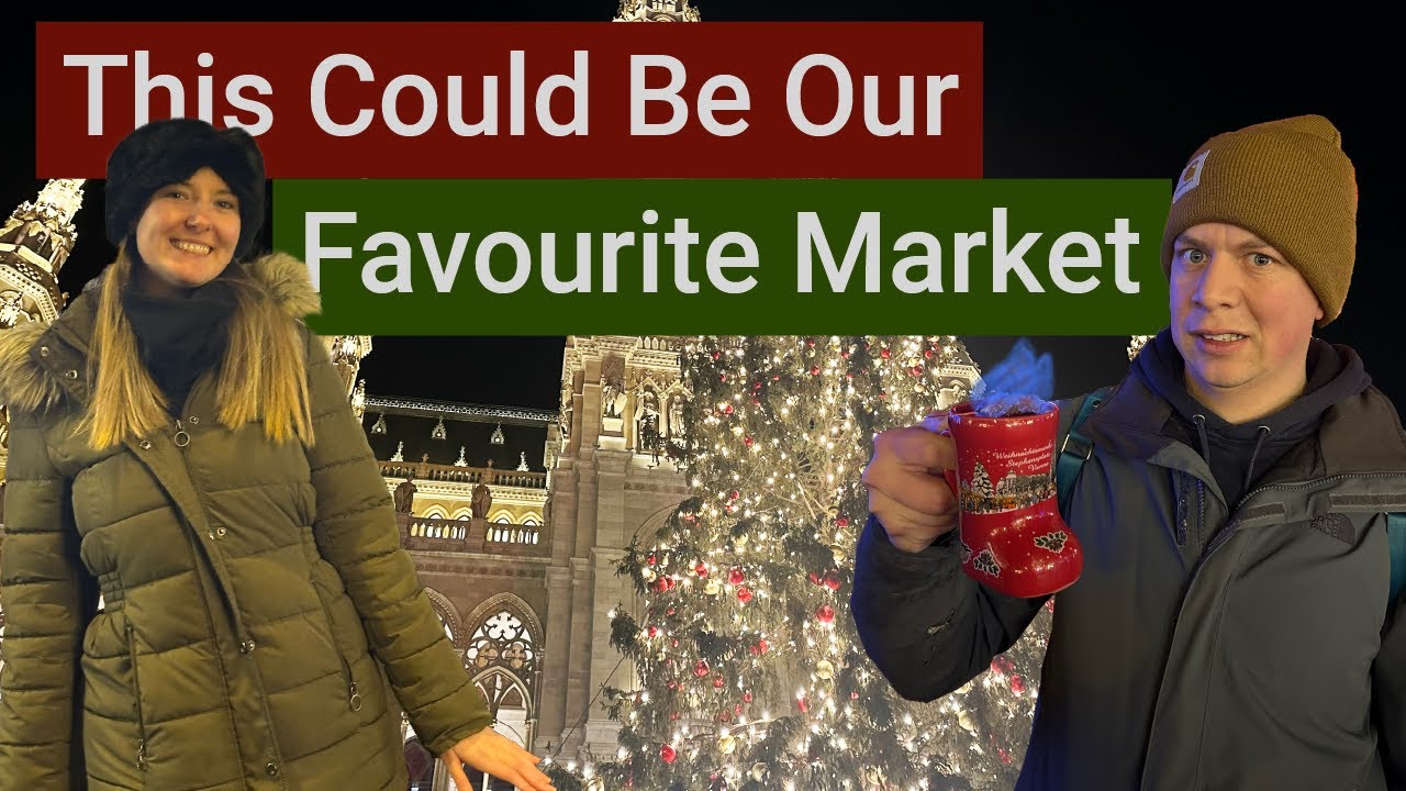 Vienna Christmas Market Might Just Be Our Favourite Of The Trip - Day 4: Vienna, Austria 🇦🇹