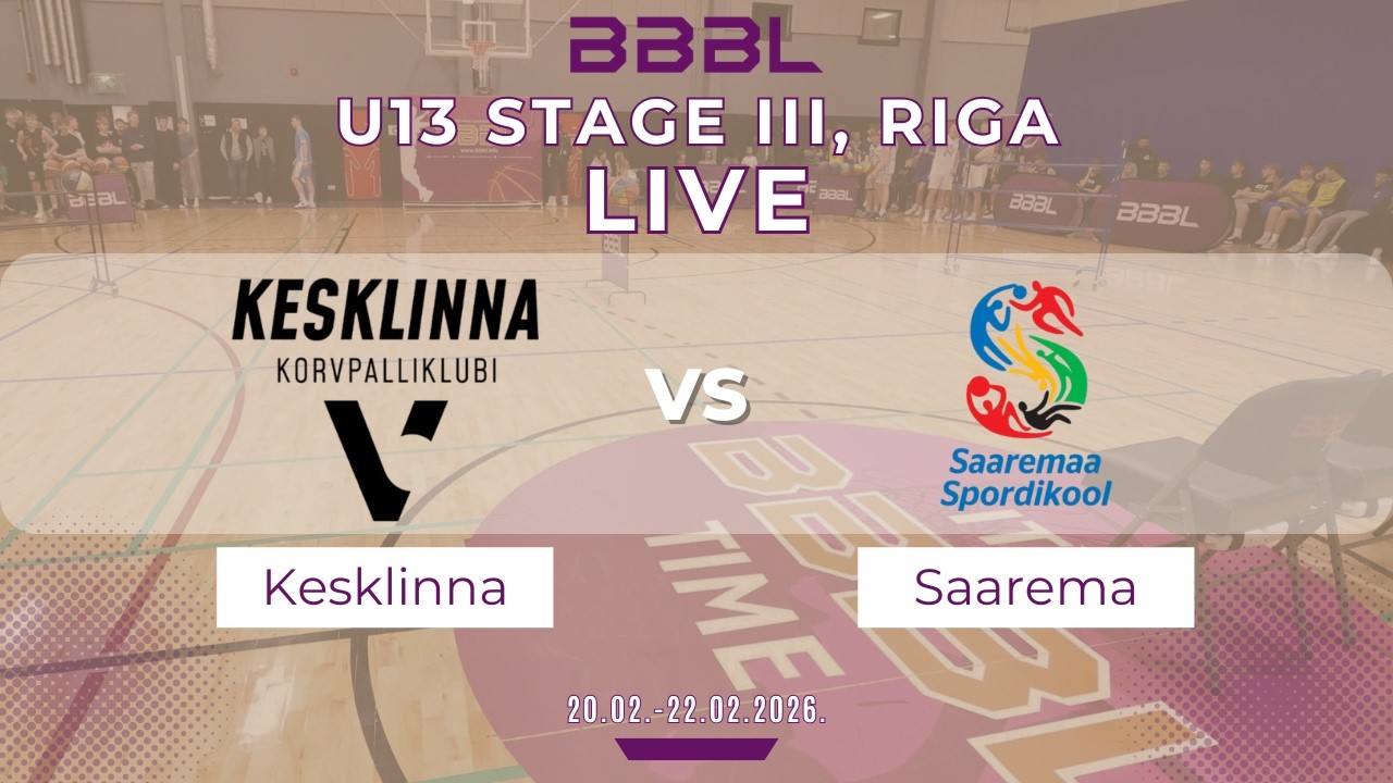 KK Viimsi/Kesklinna KK 2013 vs Saaremaa Spordikool/Vesse 2013 | BBBL U13 | Stage III