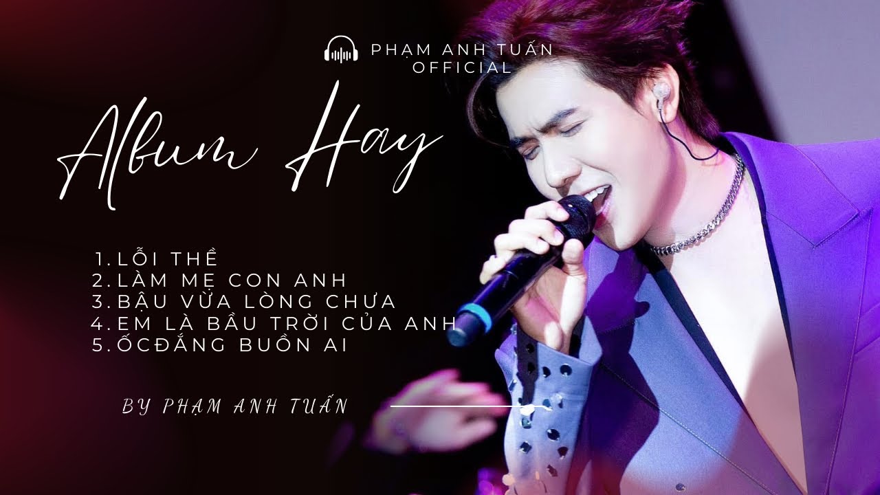 TUYỂN TẬP DÂN CA HAY NHẤT | PHẠM ANH TUẤN 
