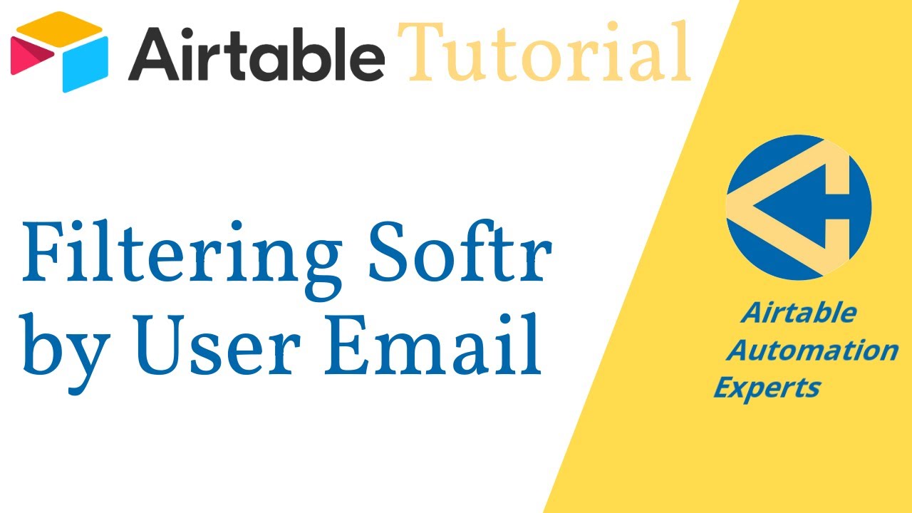 Using Softr to Filter Data by User Email