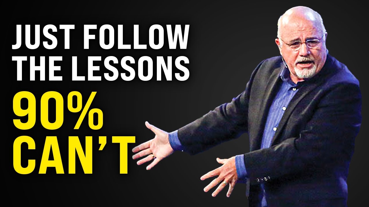 Dave Ramsey: You Only Need These 5 Lessons To Be Successful