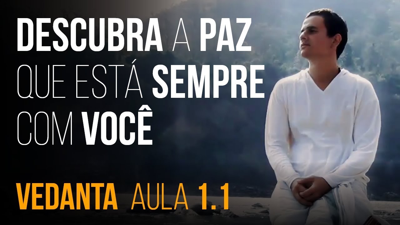 Curso Online Grátis de INTRODUÇÃO AO VEDANTA com Jonas Masetti | AULA 1.1