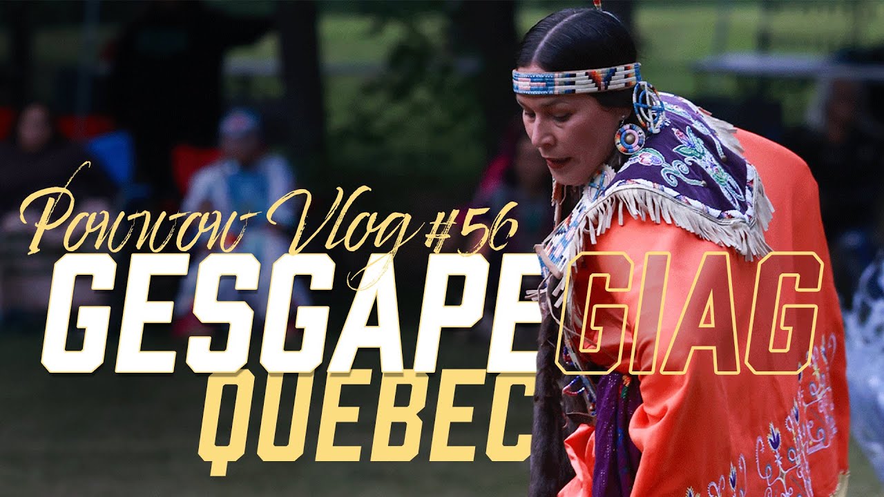 Конкурс коренных американцев Gesgapegiag Quebec Contest Powwow | Powwow Vlog56 - Конкурс коренных...